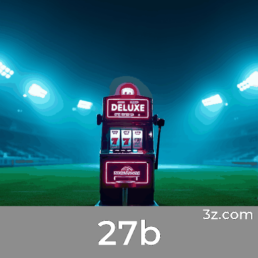 Desbloqueie Recompensas Fantásticas no 27b Agora!